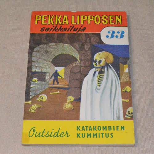Pekka Lipponen 33 Katakombien kummitus